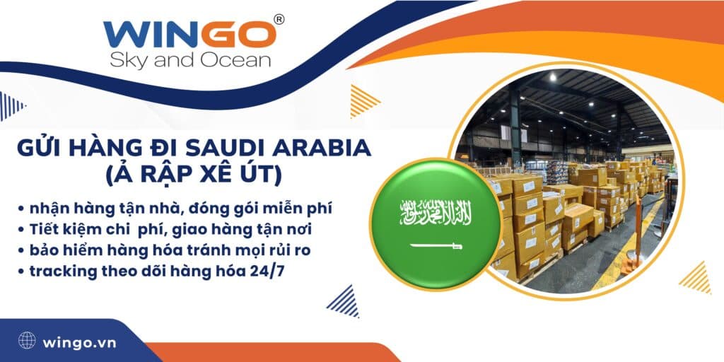 Gửi Hàng Đi Saudi Arabia (Ả Rập Xê Út)