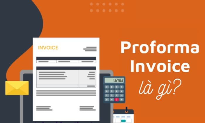 Proforma Invoice Là Gì